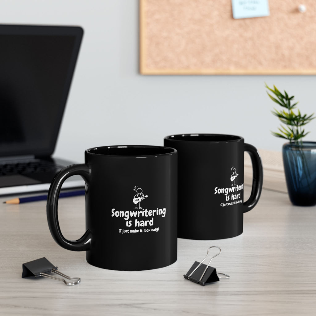 Songwriting Is Hard Coffee Mug — Funny Musician Gift (11oz/15oz)
