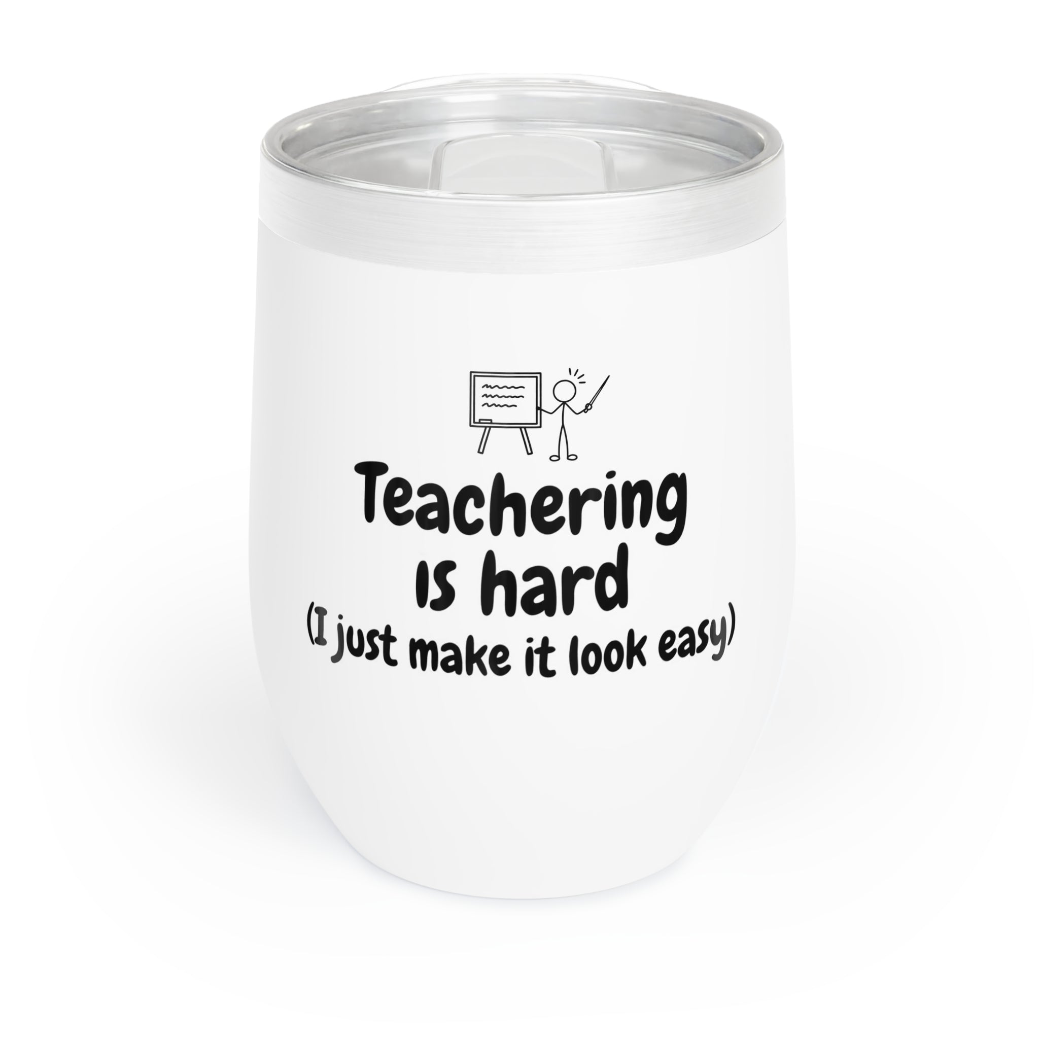 Teachering - Chill Wine Tumbler